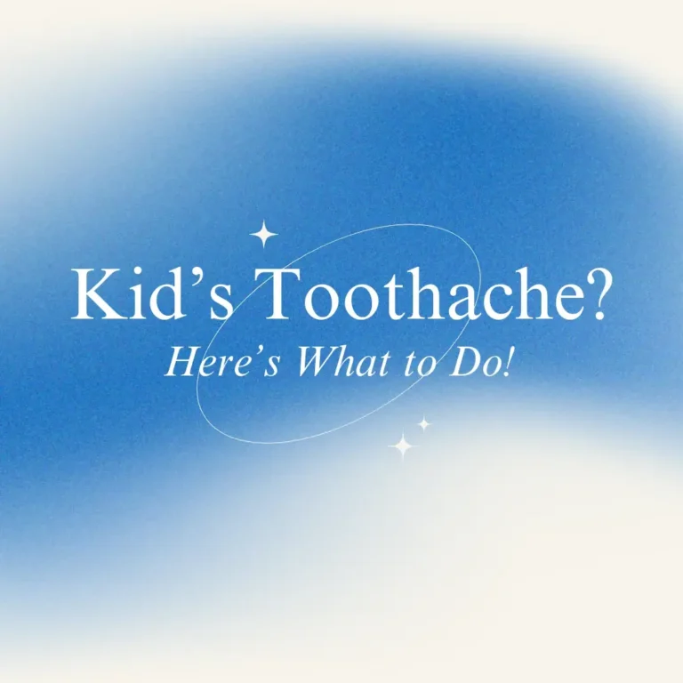 What to Do If Your Child Has a Toothache